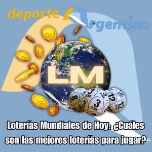 loterias mundiales de hoy